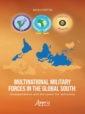 cover image of Multinational Military Forces In the Global South